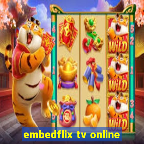 embedflix tv online